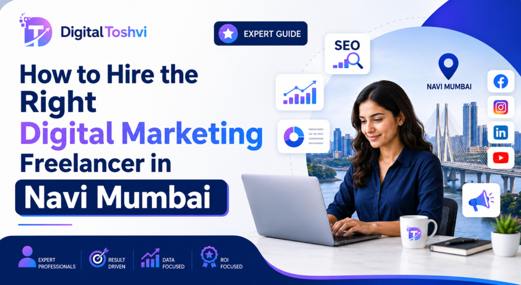 Digital Marketing Freelancer in Navi Mumbai